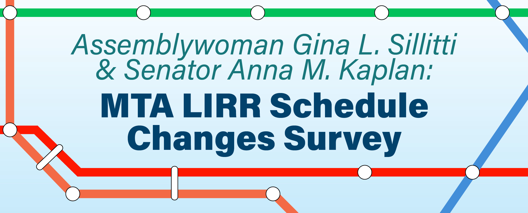 2022 MTA LIRR Schedule Changes Survey