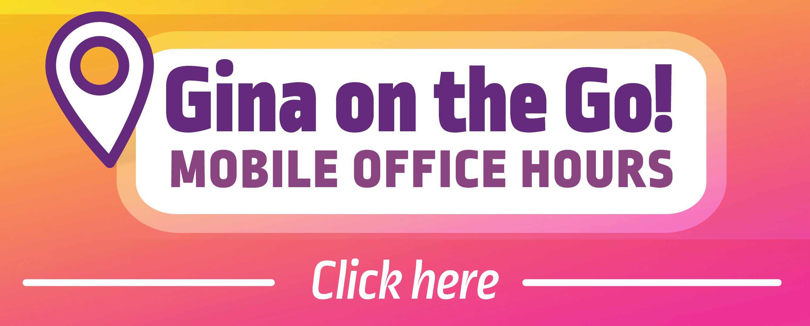 2022 Mobile Office Hours - Gina on the go
