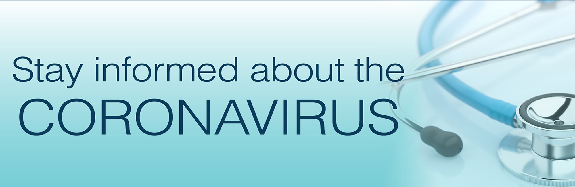 Stay Informed about the Coronavirus