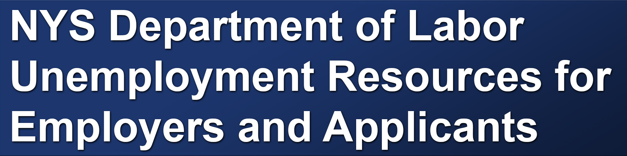 NYS Department of Labor Unemployment Resources for Employers and Applicants